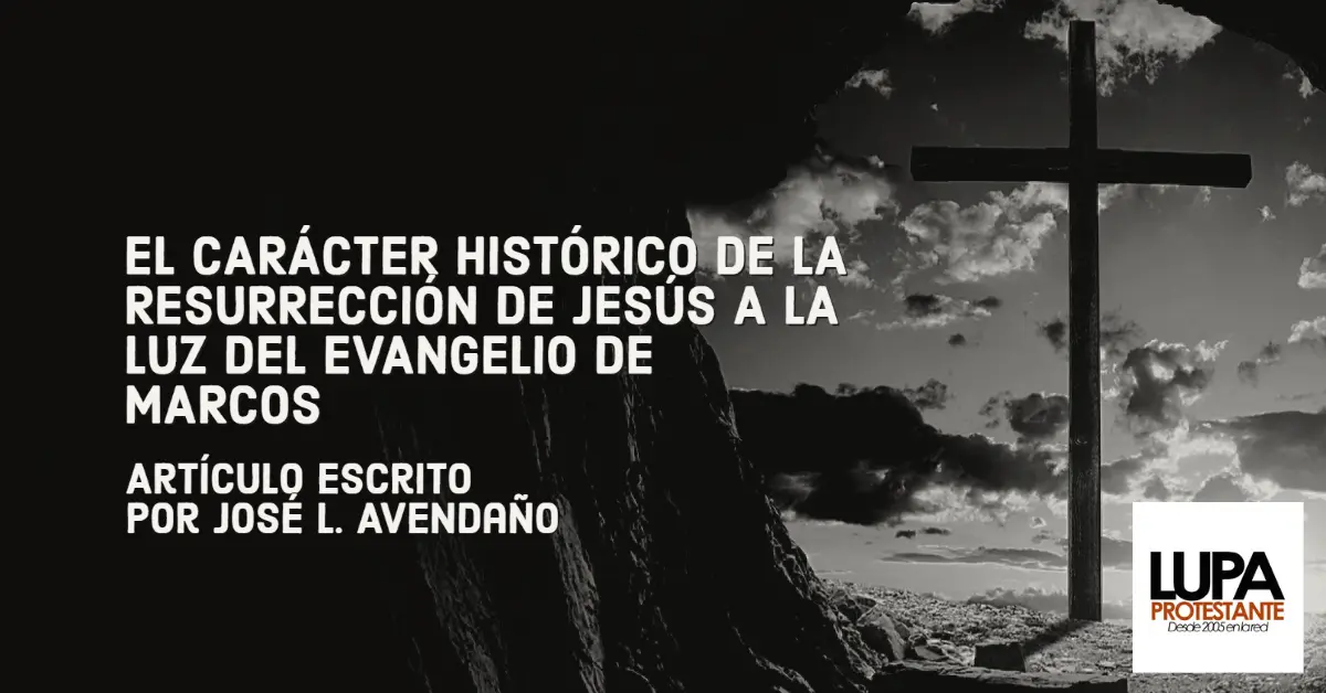 hechos históricos de la resurrección de jesús - Cómo fue la historia de la resurrección de Jesús