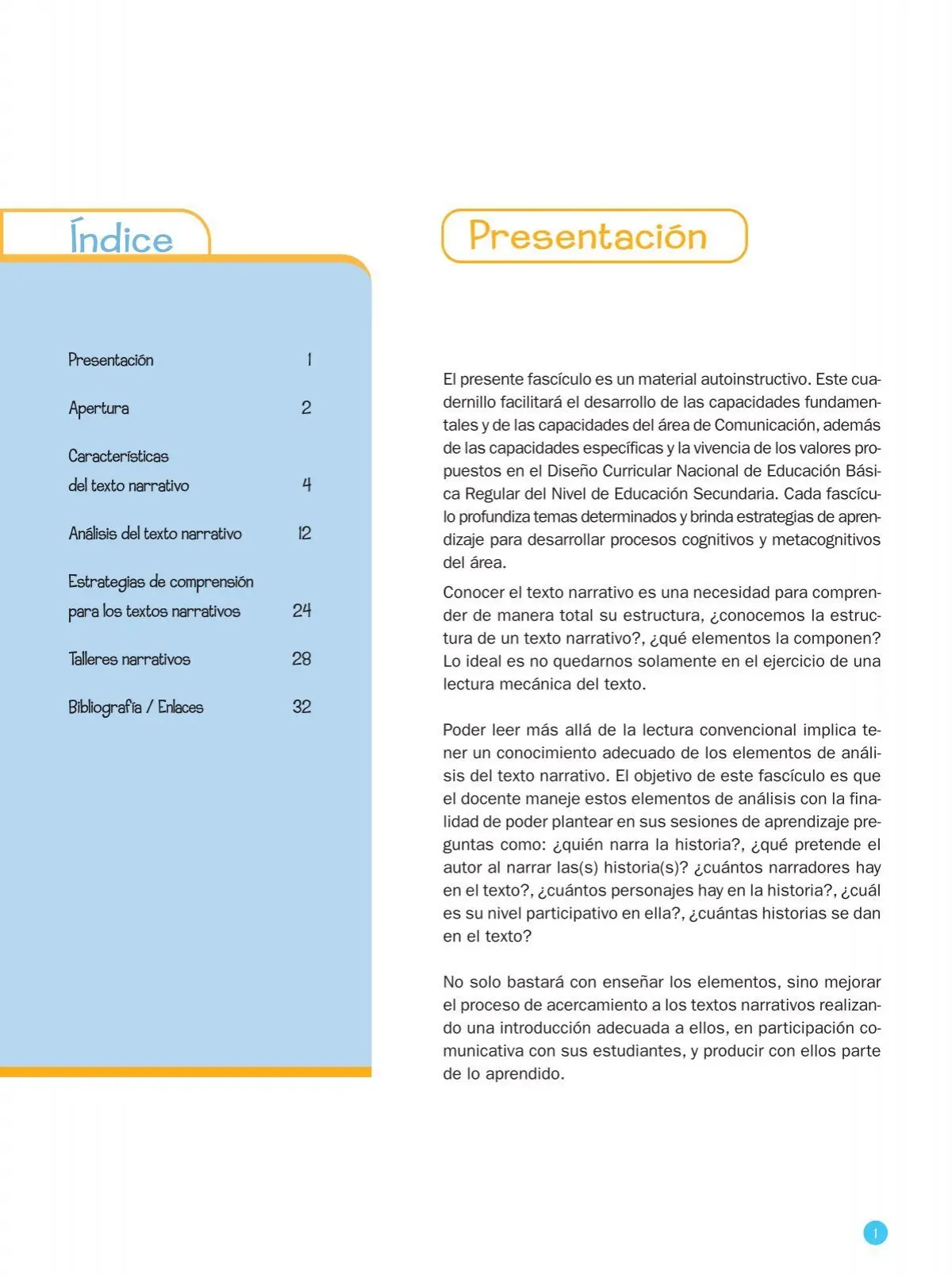 los textos narrativos se caracterizan por presentar una historia real - Cómo se caracteriza el texto narrativo