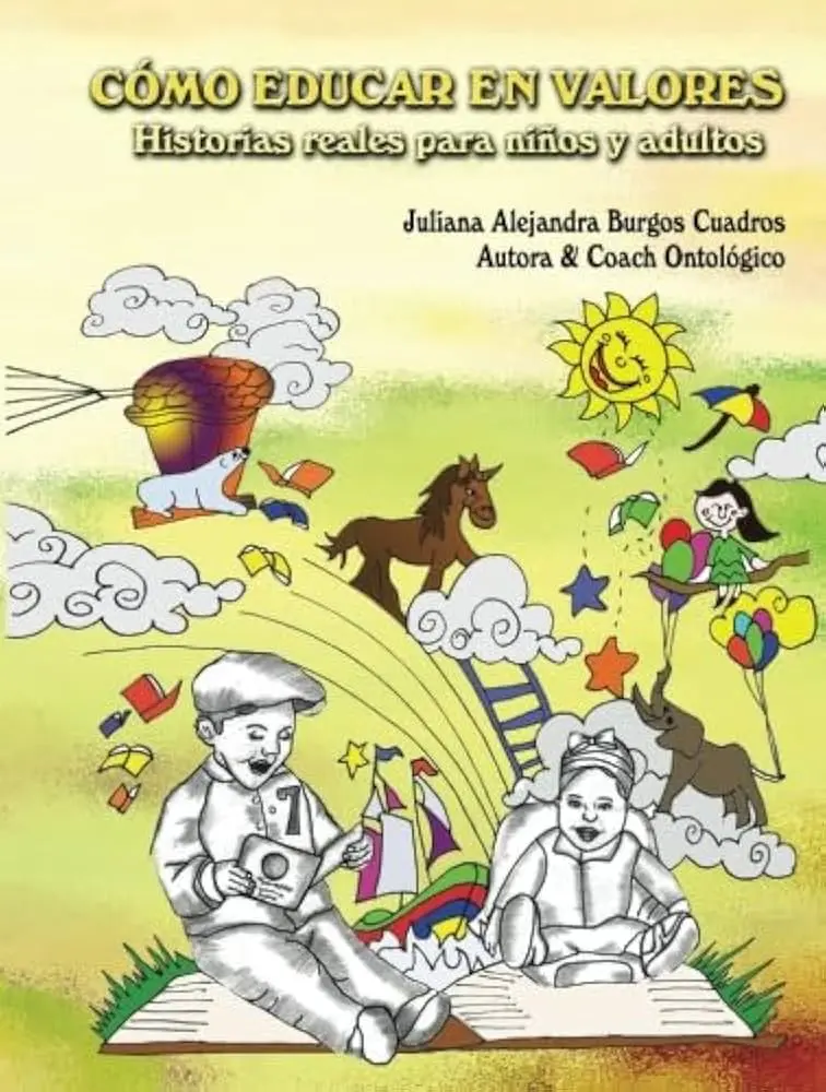 historia real para concienciar a niños en valores - Cómo trabajar el tema de los valores con los niños