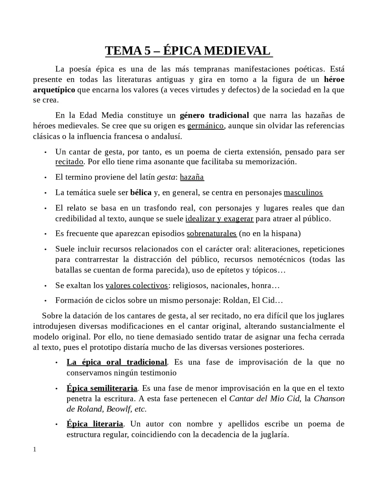 idealizacion de los hechos historicos en la epica - Cuál es el objetivo principal de la épica