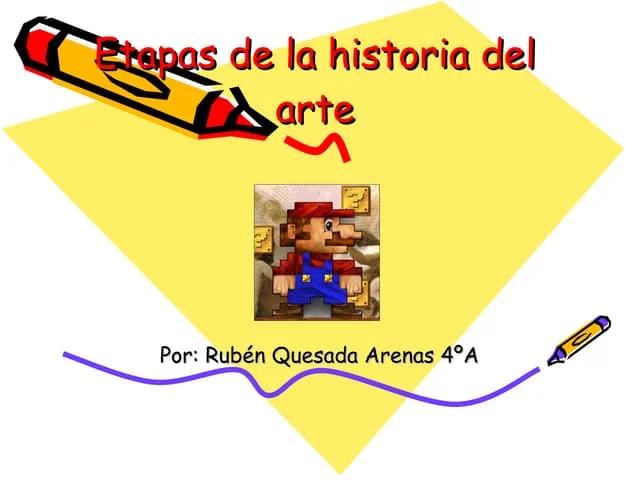 hechos historicos del arte - Cuáles son los periodos en la historia del arte