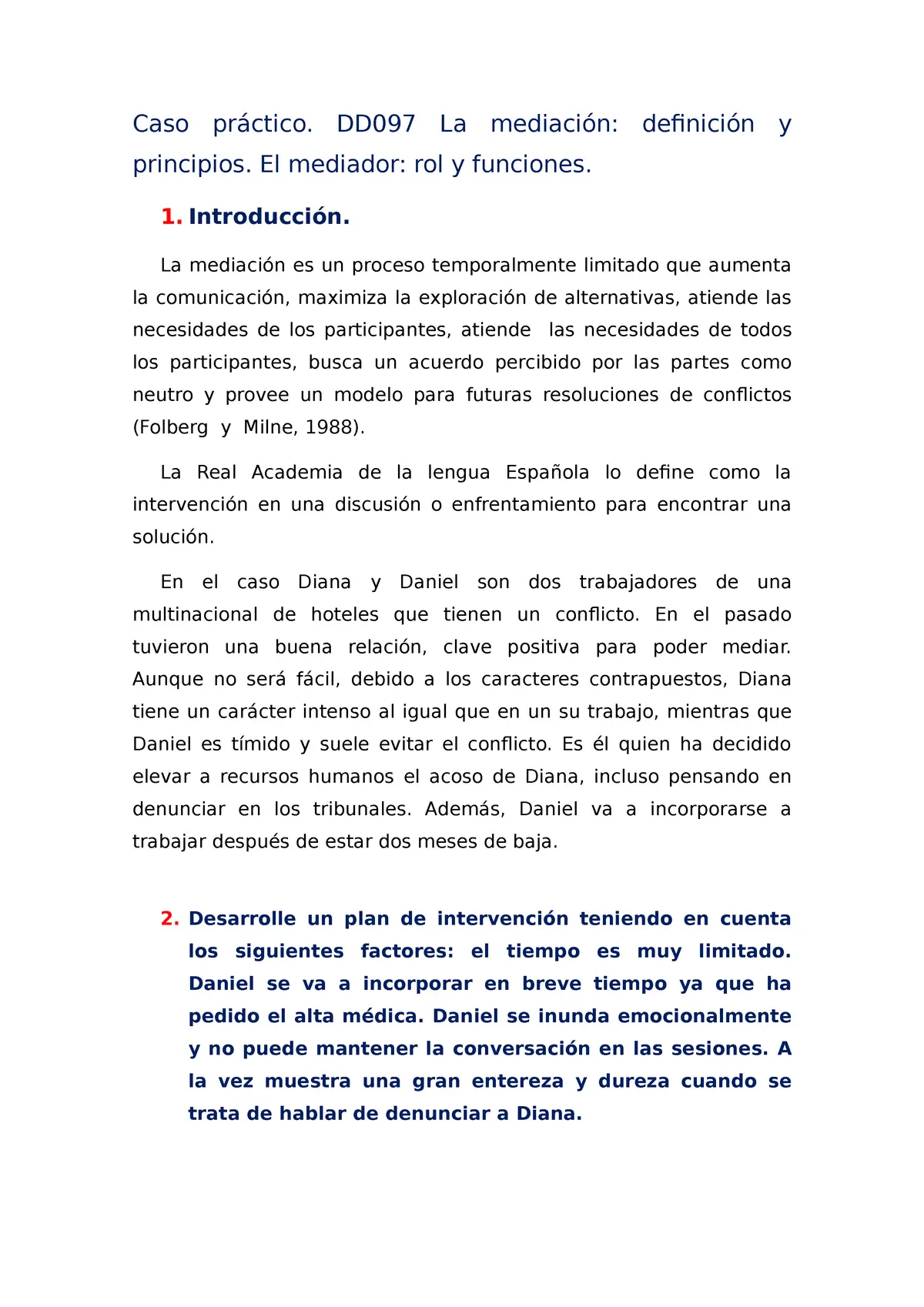 historias reales de conflicto con un mediador - Cuándo actuamos como mediador en situaciones de conflicto