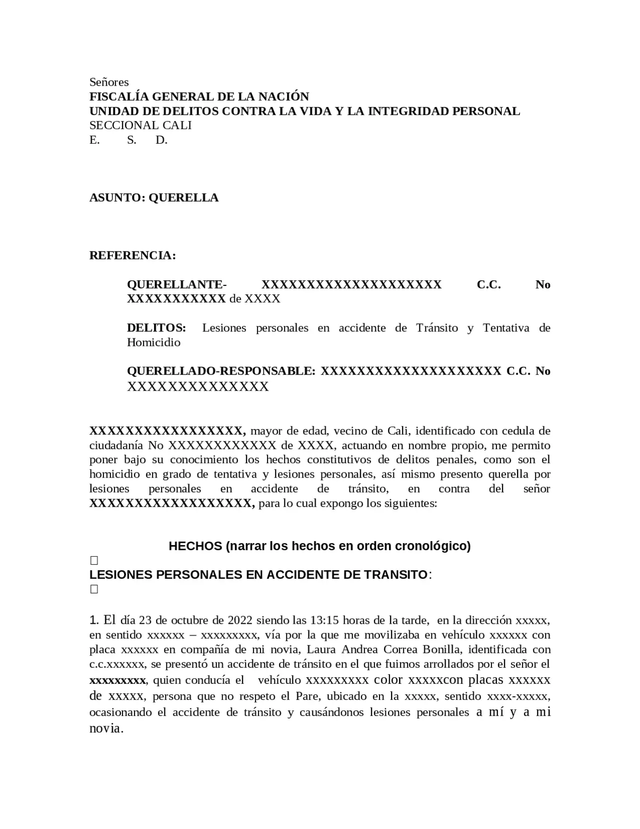 narracion hechos reales lesiones personales - Cuando hay un accidente de tránsito con lesionados