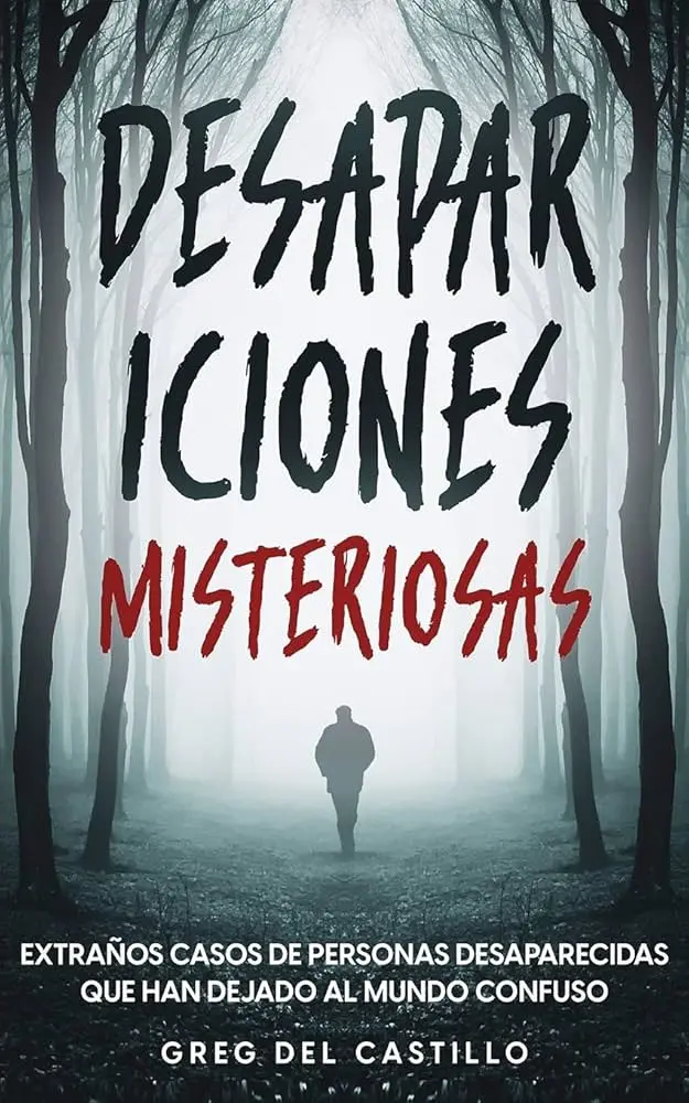 Historias Reales de Desapariciones: Un Enigma que Perdura - Cuántas desapariciones sin resolver hay en España historias reales de desapariciones - Cuántas desapariciones sin resolver hay en España
