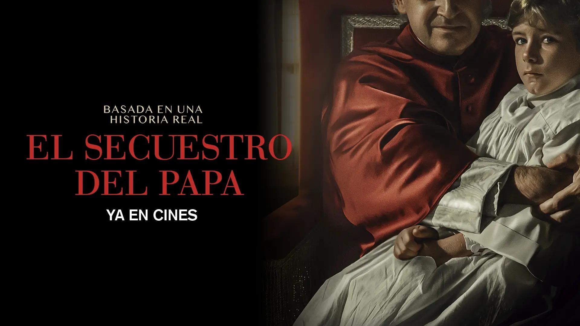 el secuestro del papa historia real - Dónde puedo ver el secuestro del Papa