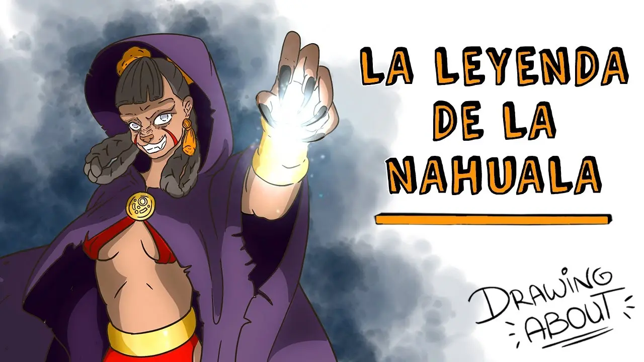 la historia de la nahuala real - Dónde vive la Nahuala