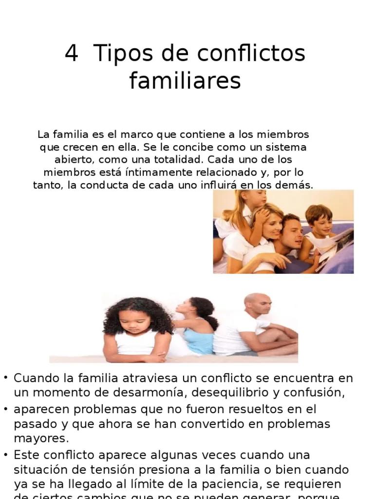 historias de conflictos familiares reales - Qué conflicto detecta en la familia