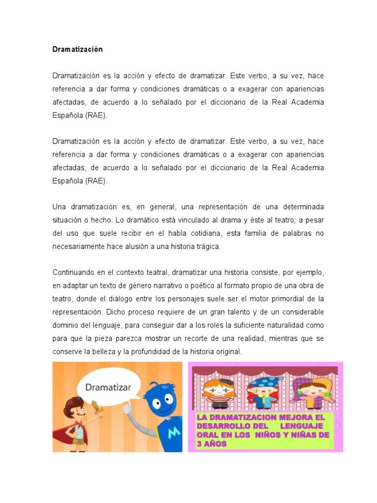 un ejemplo de dramatizacion con hechos reales - Qué es la dramatización para cuarto de primaria