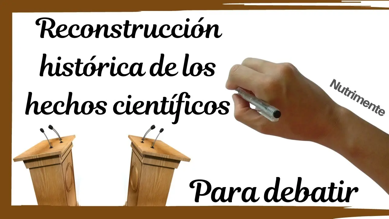 reconstrucción histórica sobre hechos alternativos - Qué es la reconstrucción histórica