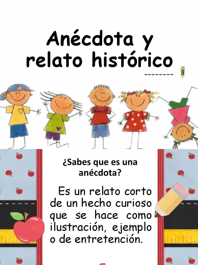 anecota y hecho histórico - Qué es una anécdota de hecho