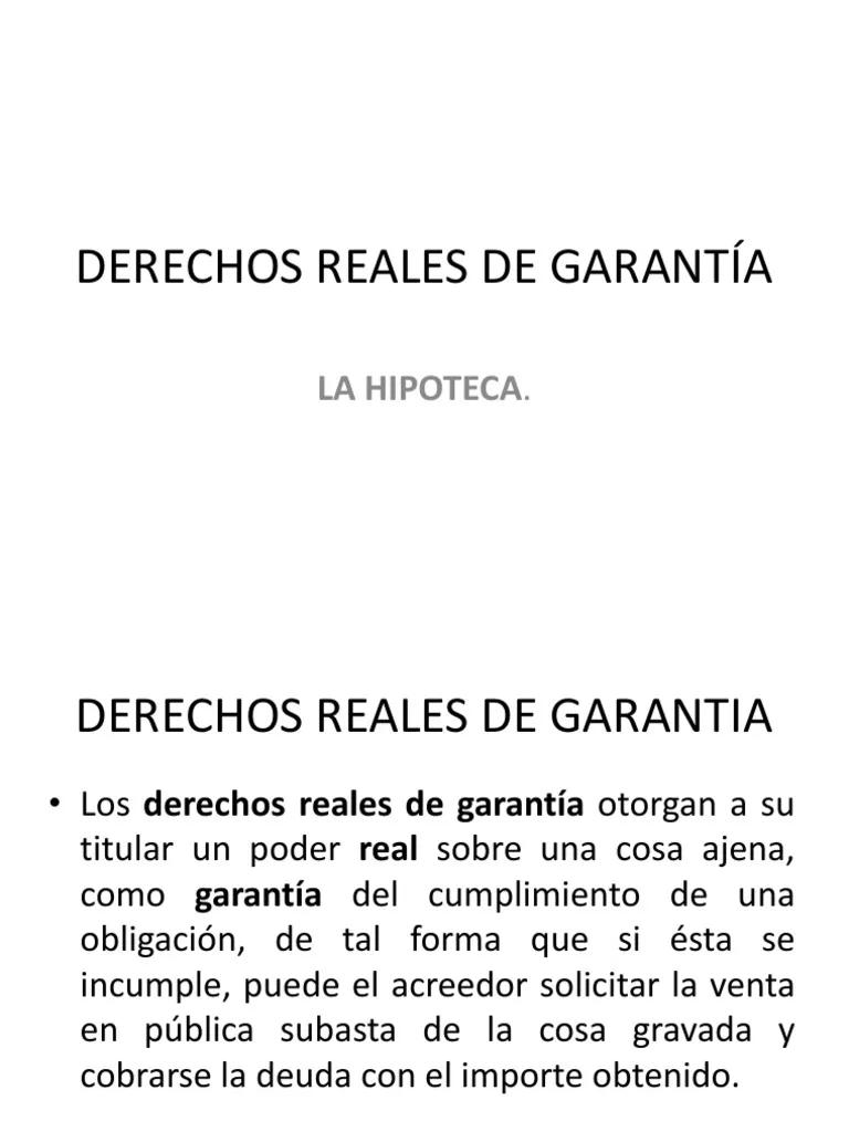 historia de los derechos reales de garantia - Qué es una garantía real en Argentina