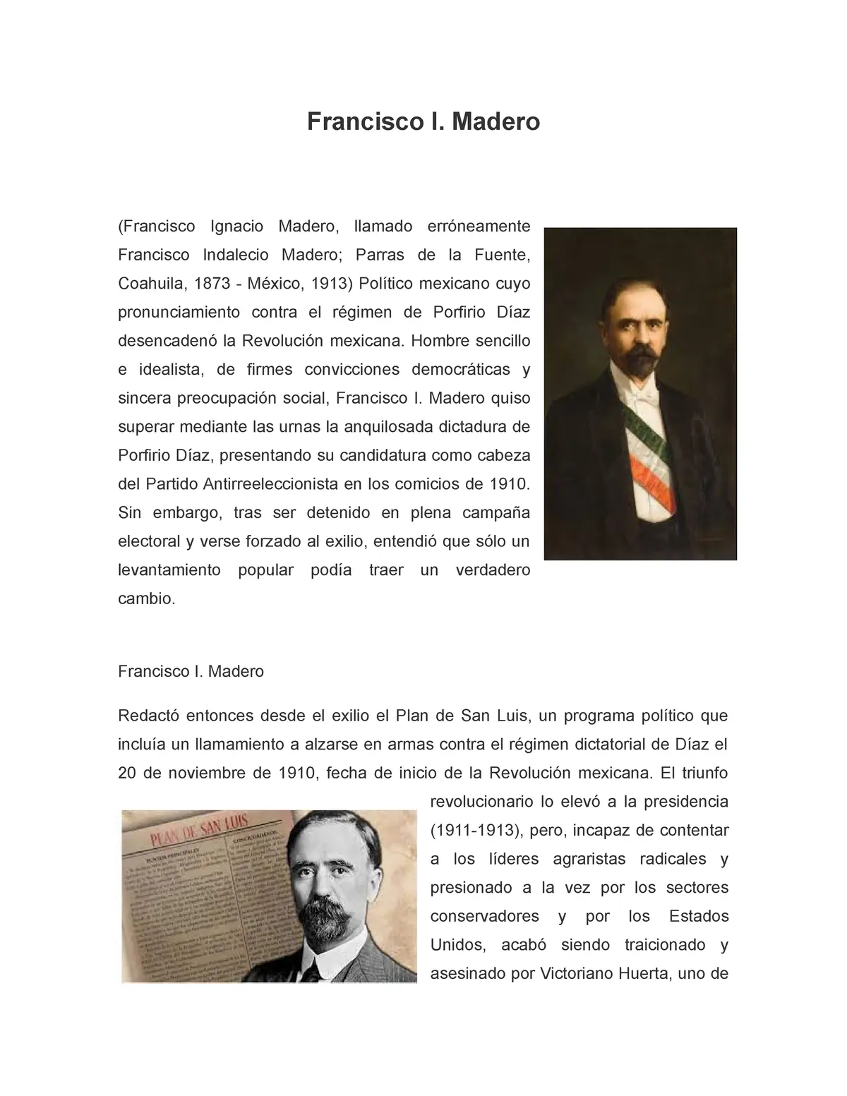 francisco i madero relato historico hechos importantes - Qué plan hizo Francisco Madero