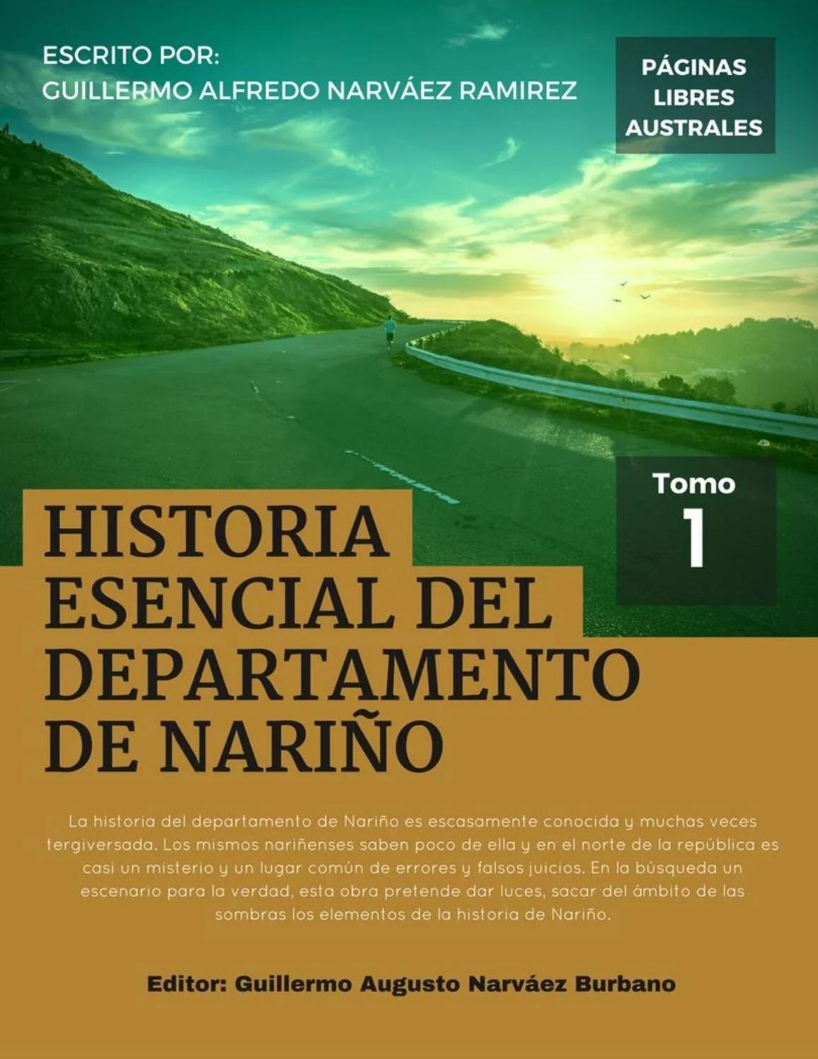 la diversidad en nariño hechos historicos - Qué resguardos indígenas existen en el departamento de Nariño