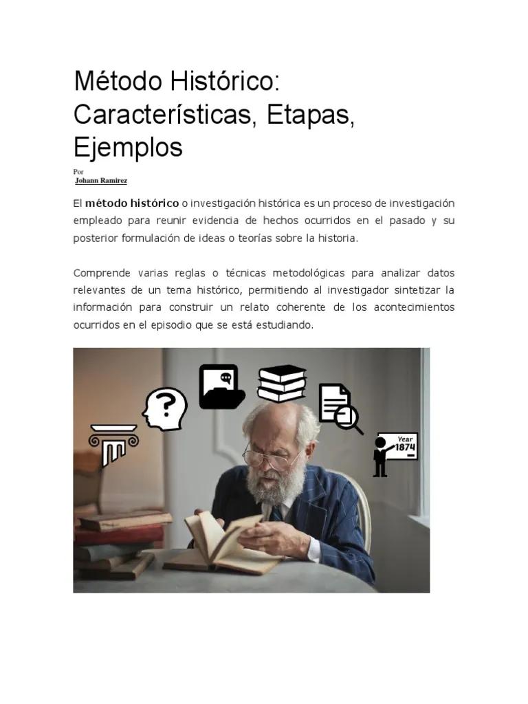 metodos usados para describir hechos historicos - Qué son los métodos de interpretación histórica