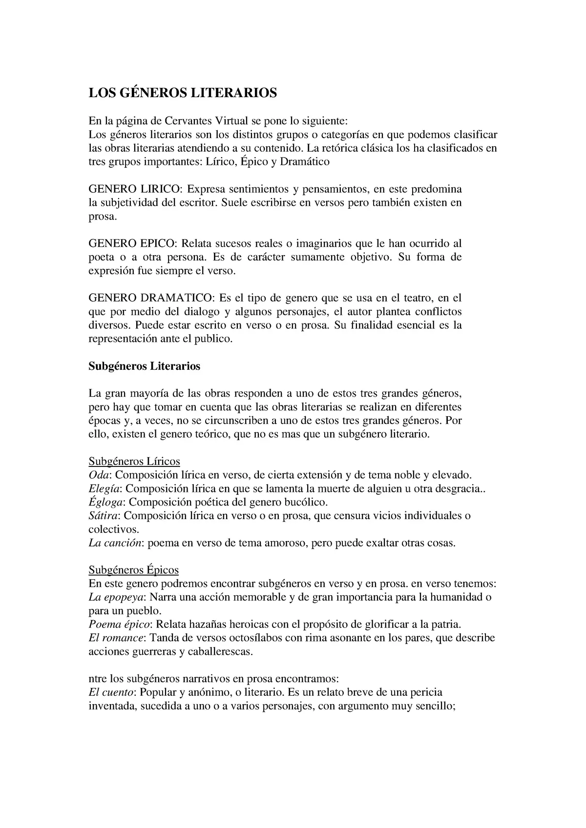 genero que relata sucesos reales - Qué tipo de género es la historia