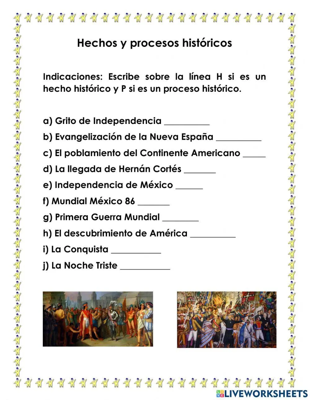 actividad de hechos y procesos historicos del mundo - Quién o quiénes interpretan los hechos y procesos históricos